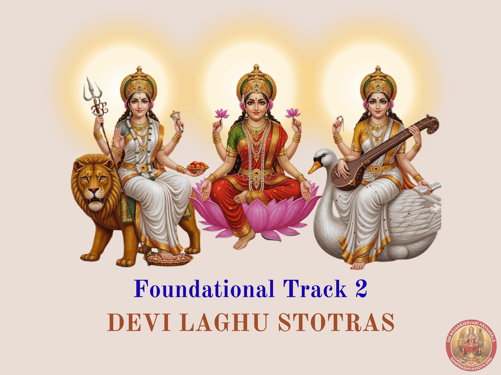 Track 2 - Devi Laghu Stotras