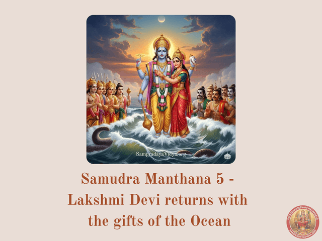 Samudra Manthana 5 - Lakshmi Devi returns with the gifts of the Ocean